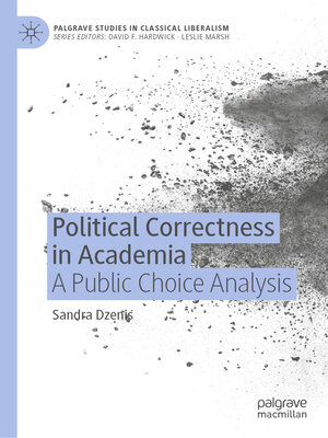 cover image of Political Correctness in Academia